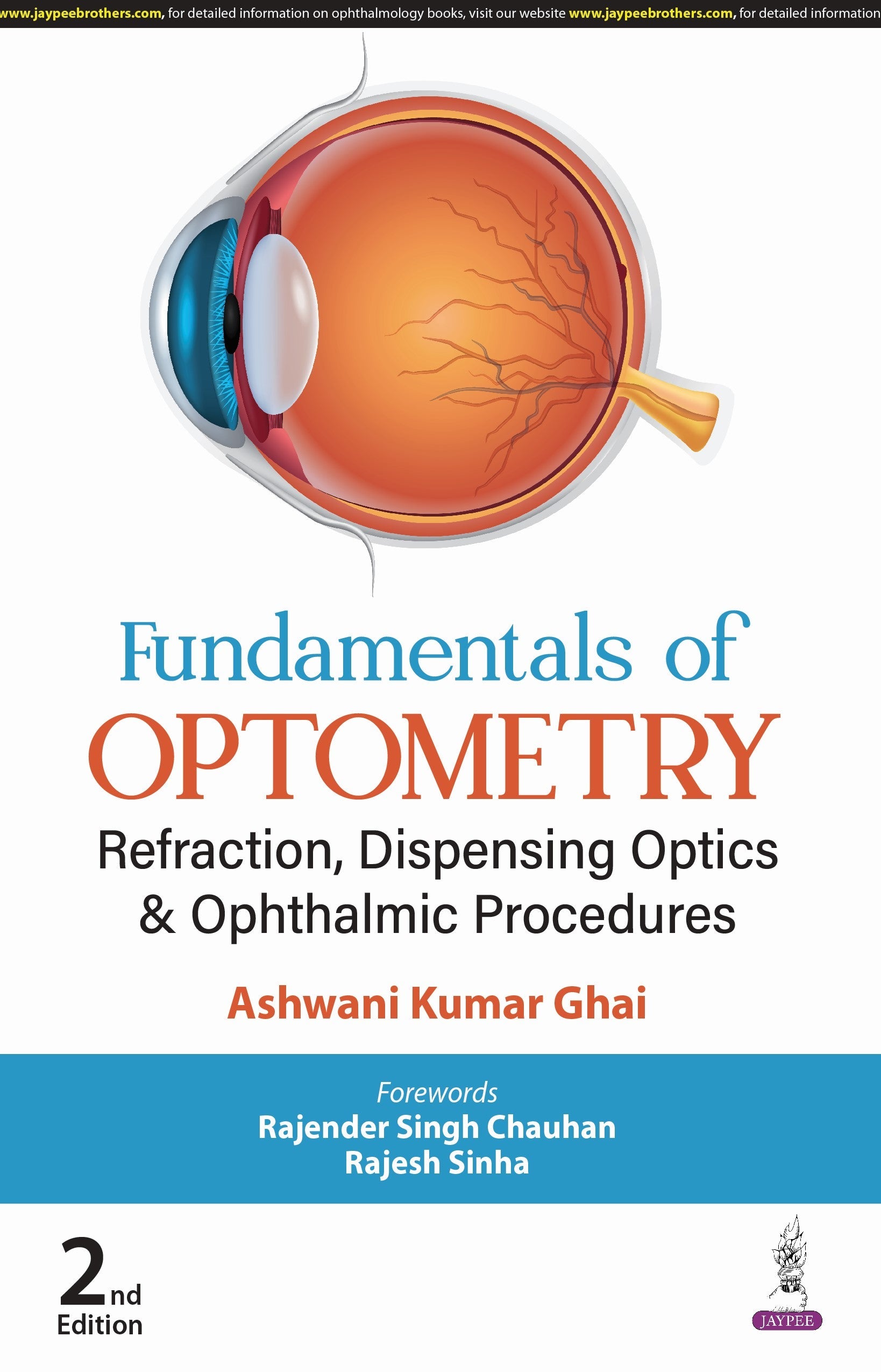 FUNDAMENTALS OF OPTOMETRY: REFRACTION, DISPENSING OPTICS & OPHTHALMIC PROCEDURES