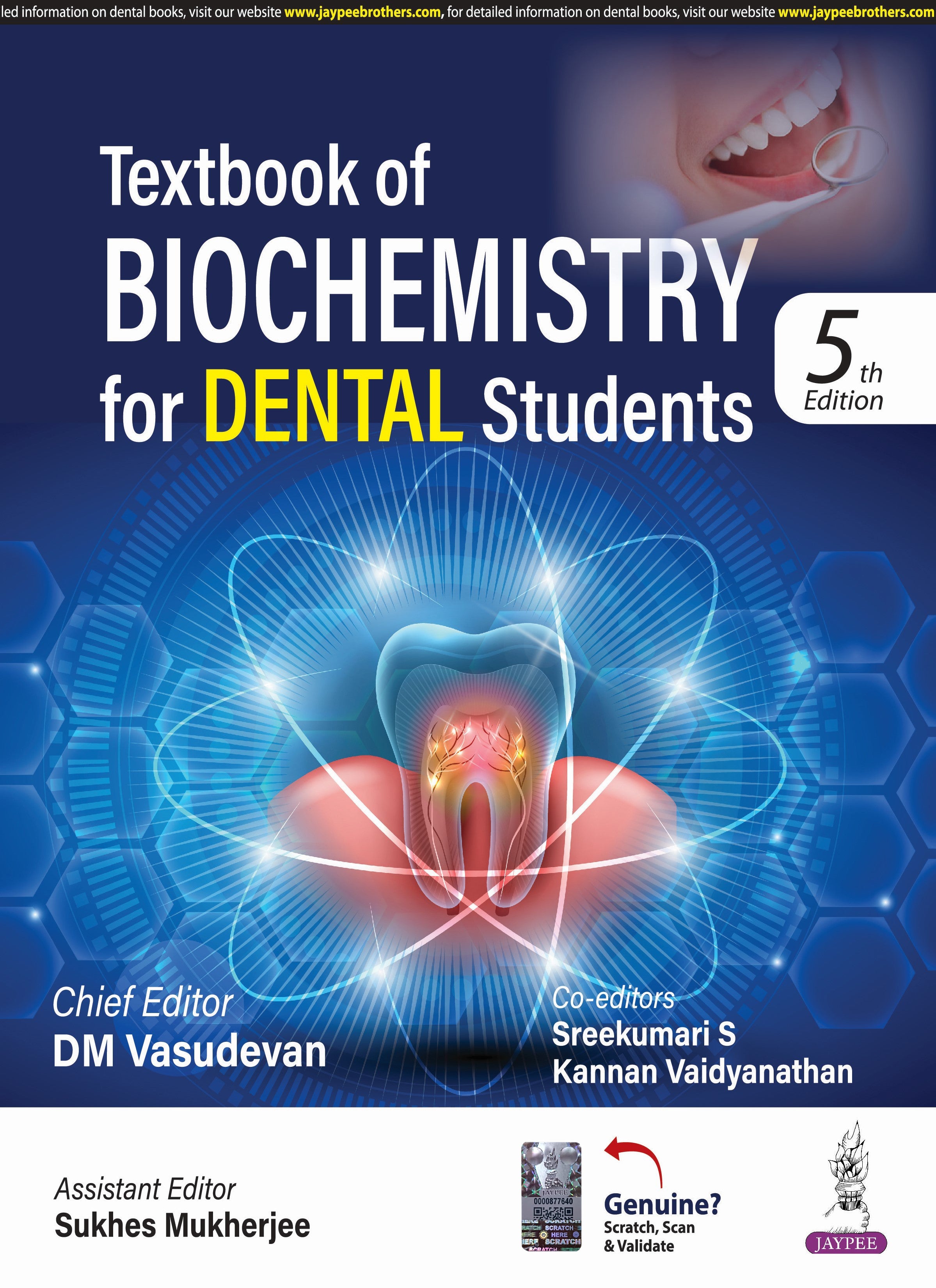 TEXTBOOK OF BIOCHEMISTRY FOR DENTAL STUDENTS