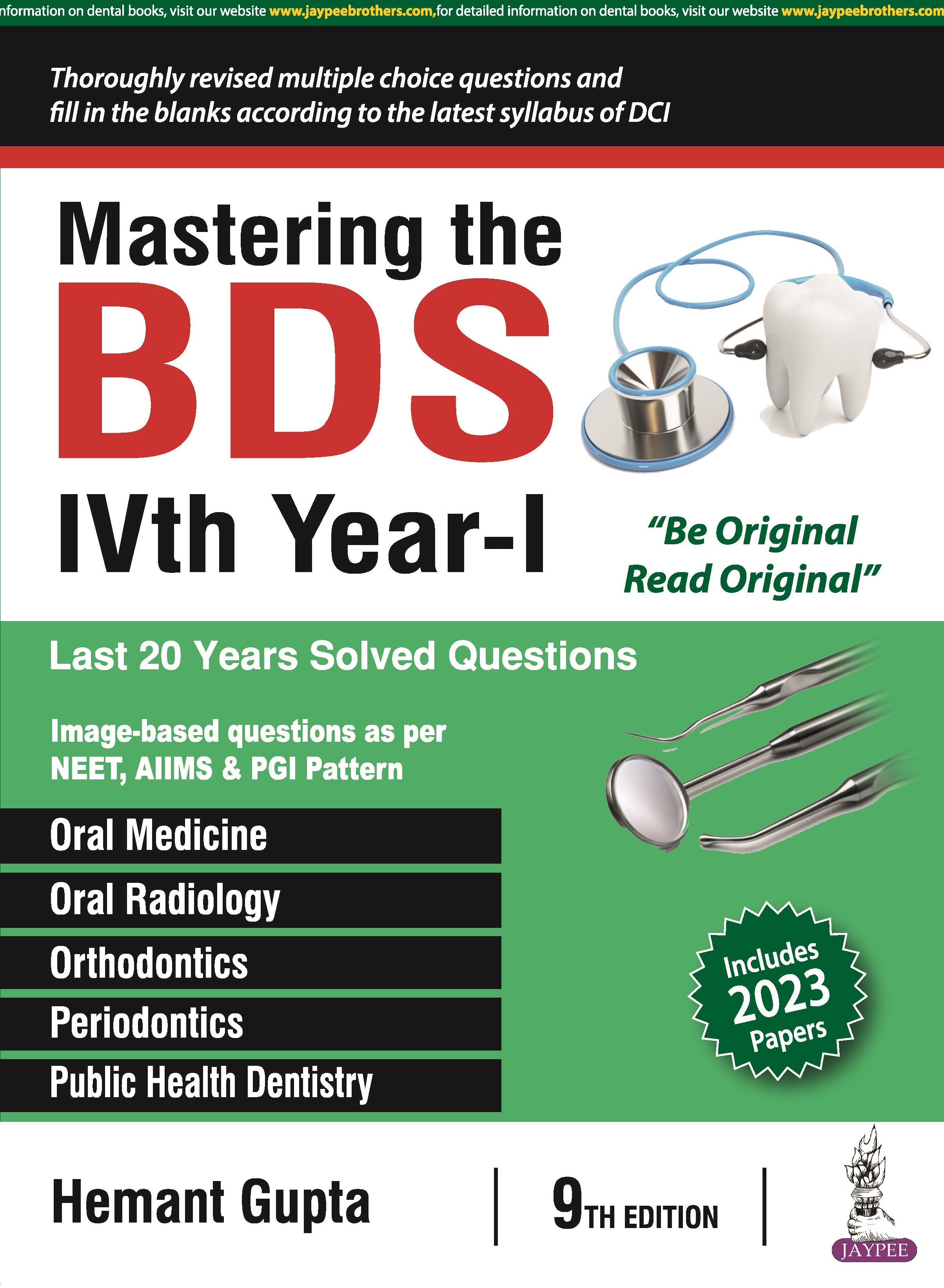 MASTERING THE BDS IVTH YEAR- I