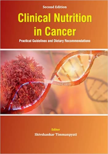 Clinical Nutrition in Cancer  Second Edition