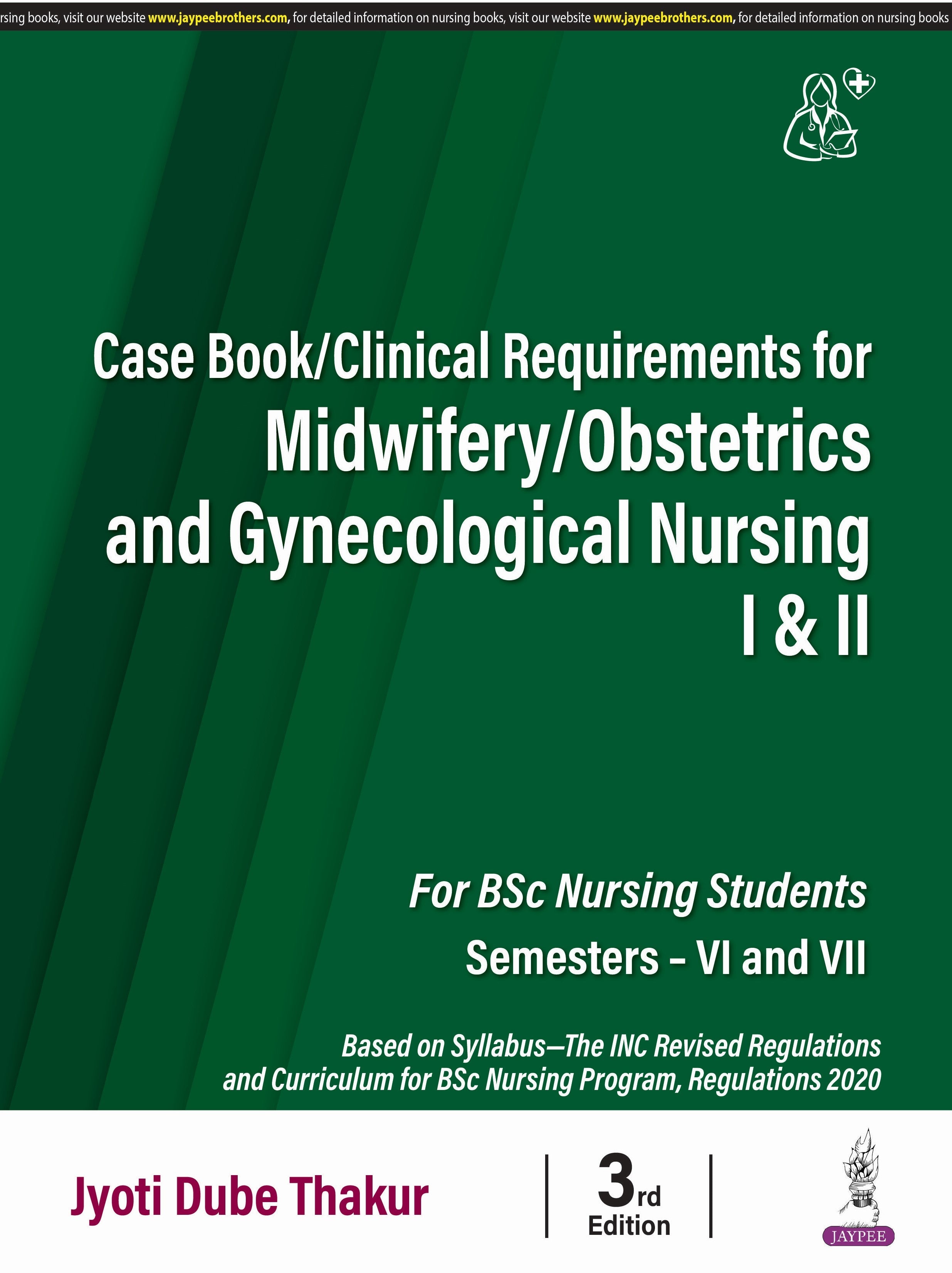 CASE BOOK /CLINICAL REQUIREMENTS FOR MIDWIFERY/OBSTETRICS AND GYNECOLOGICAL NURSING I & II