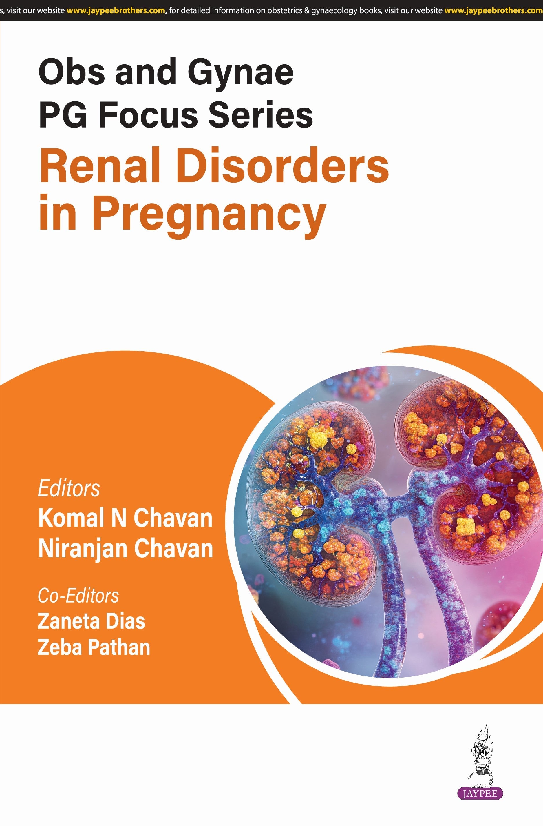 OBS AND GYNAE PG FOCUS SERIES RENAL DISORDERS IN PREGNANCY