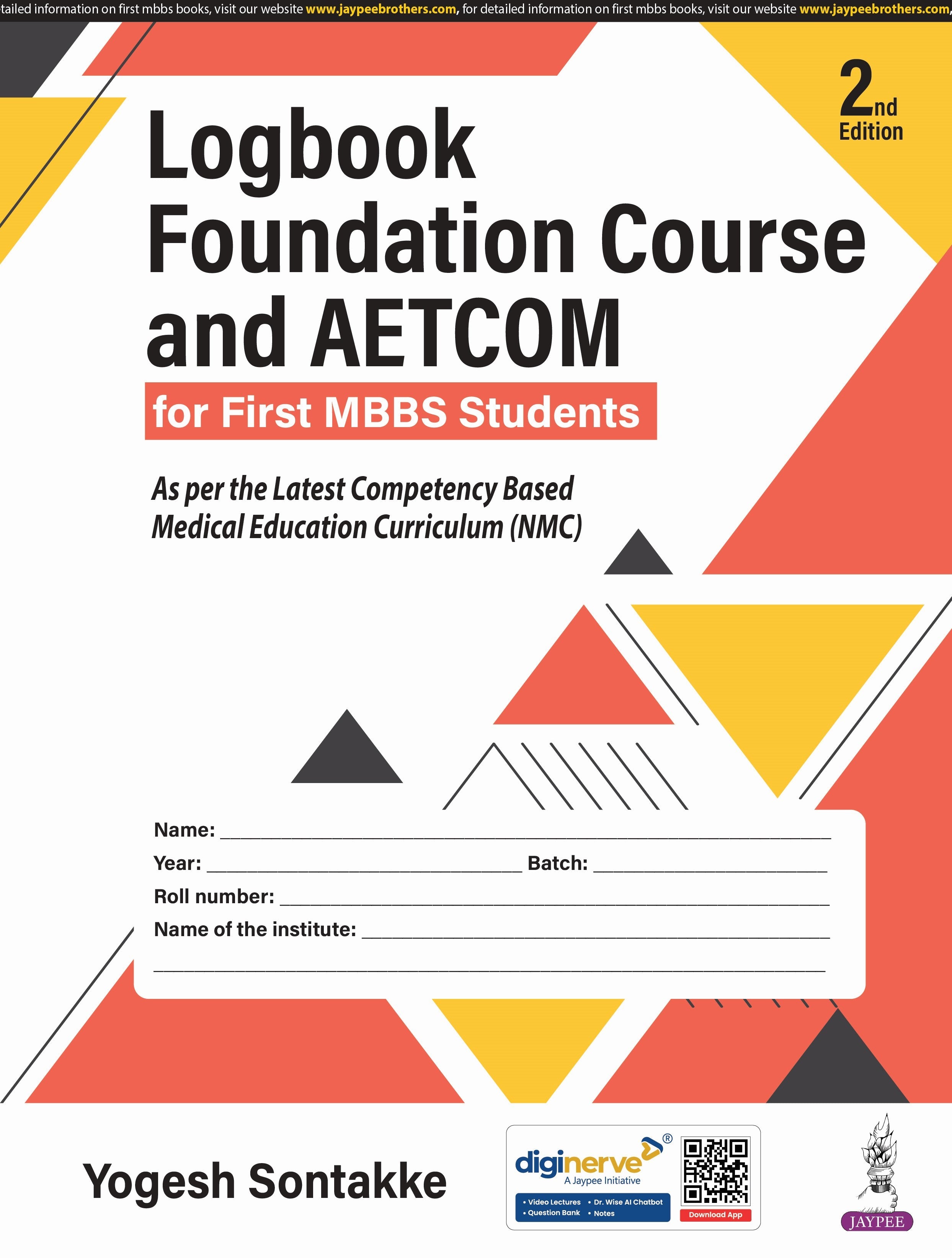 LOGBOOK FOUNDATION COURSE AND AETCOM FOR FIRST MBBS STUDENTS