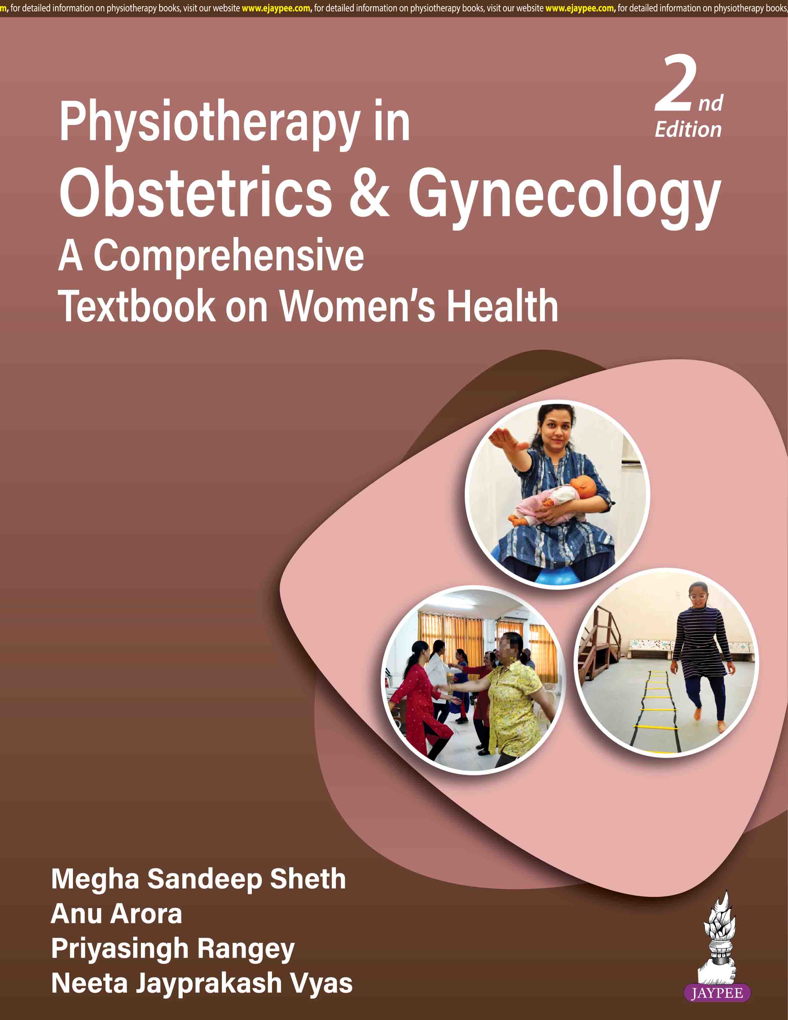 Physiotherapy in Obstetrics and Gynecology: A Comprehensive Textbook on Women’s Health