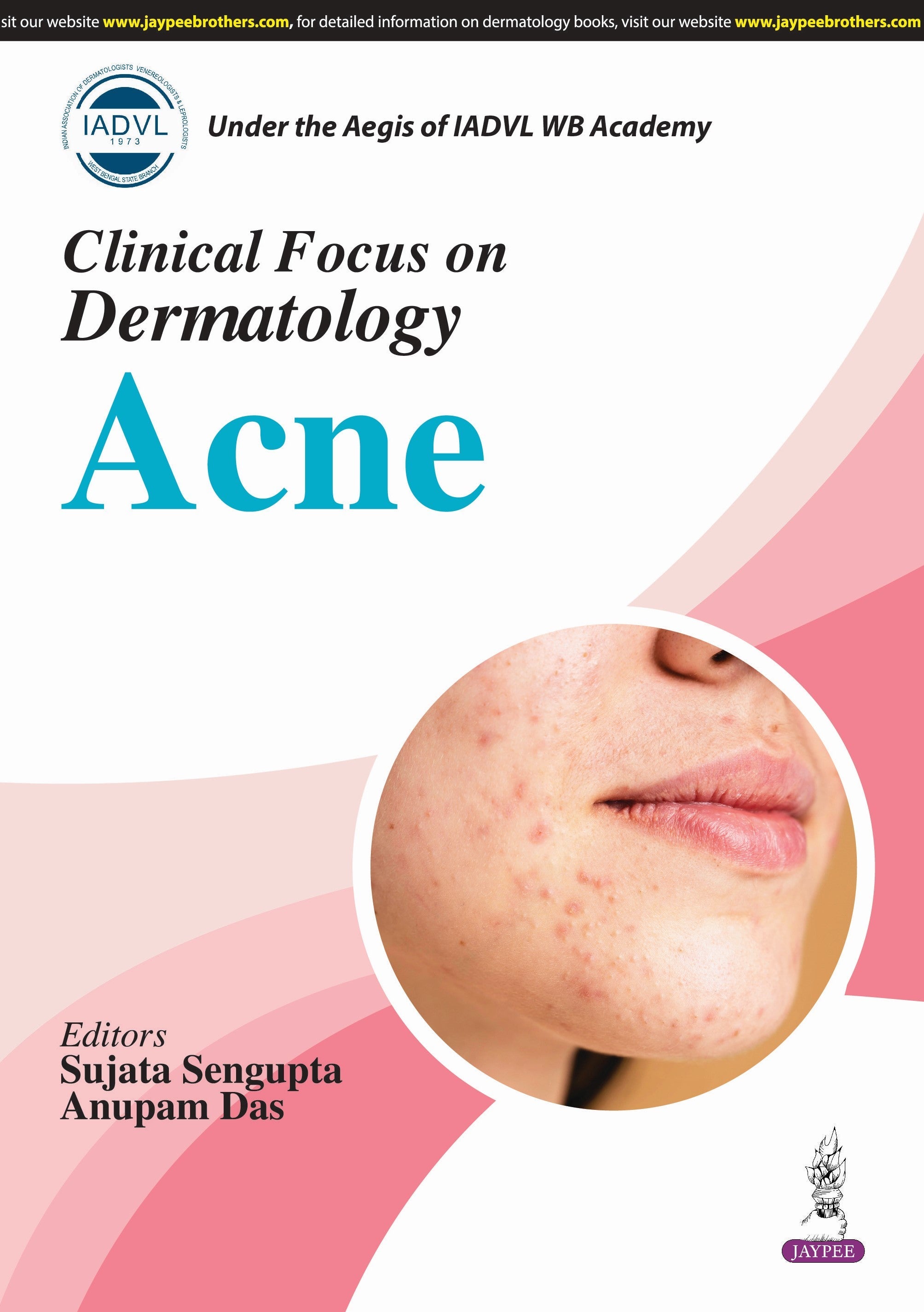 CLINICAL FOCUS ON DERMATOLOGY ACNE