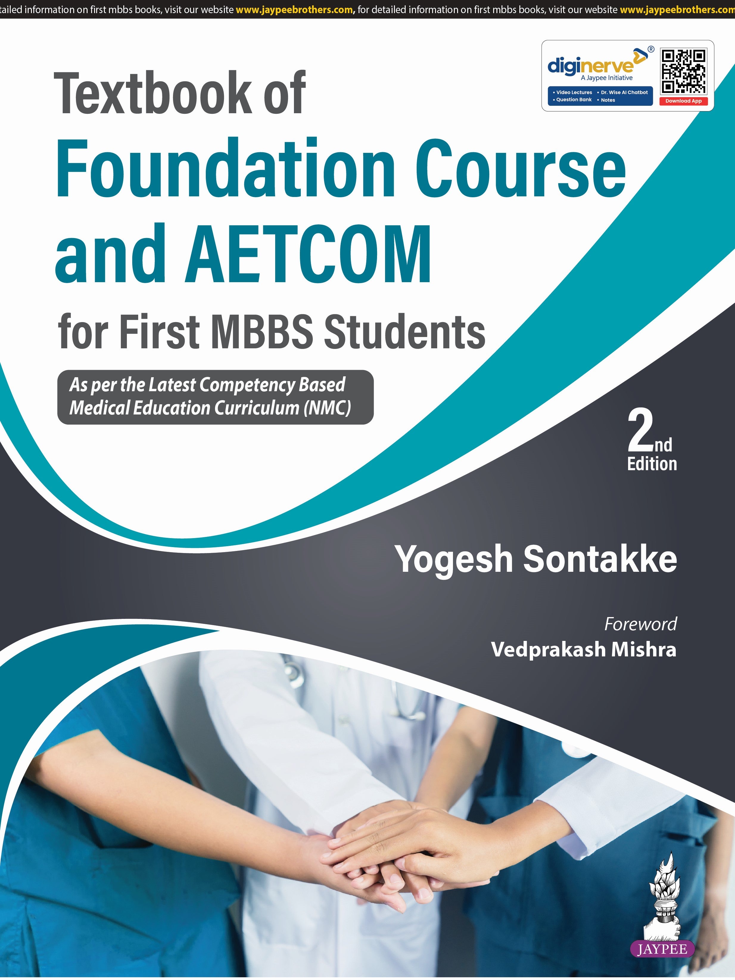 TEXTBOOK OF FOUNDATION COURSE AND AETCOM FOR FIRST MBBS STUDENTS