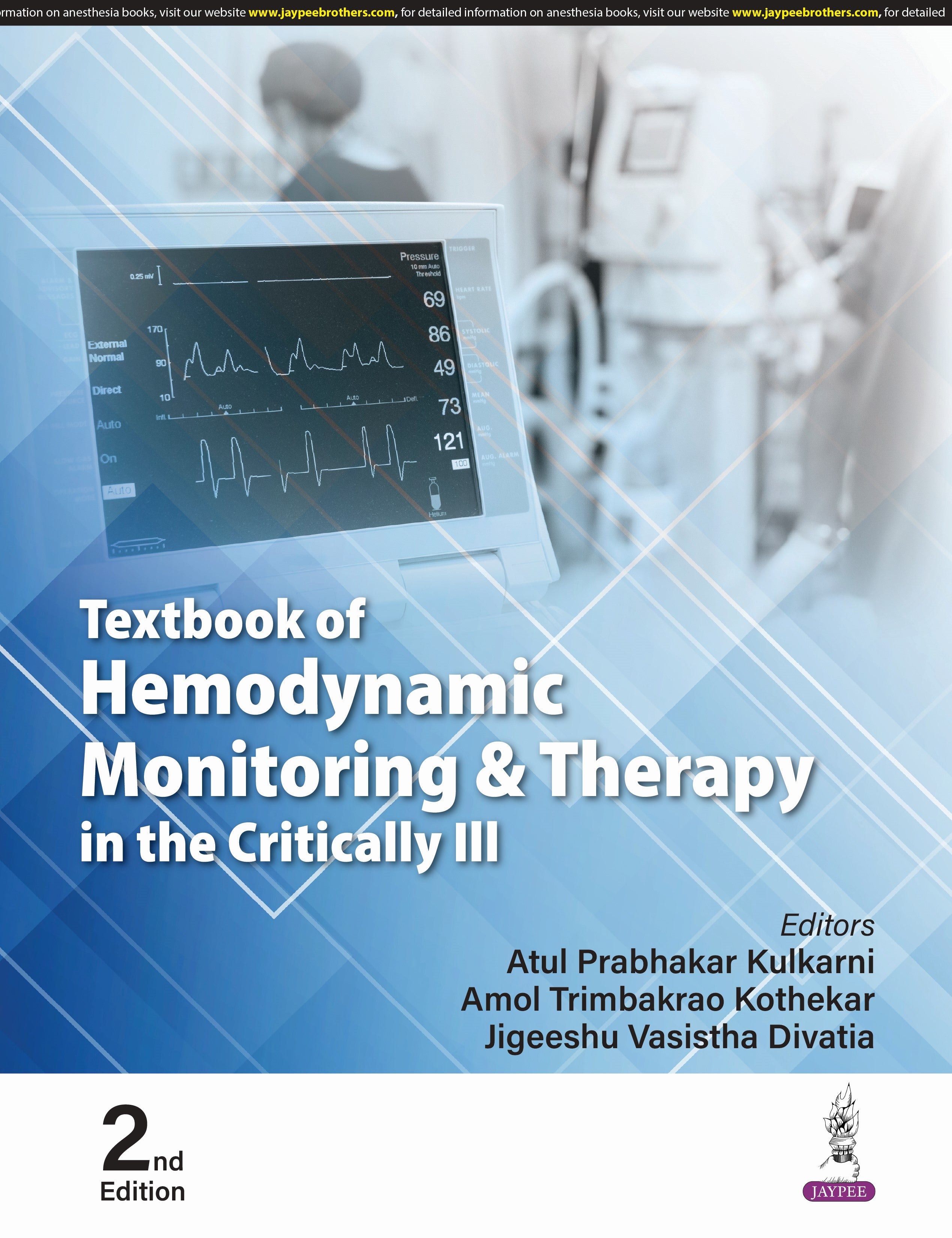 TEXTBOOK OF HEMODYNAMIC MONITORING AND THERAPY IN THE CRITICALLY ILL