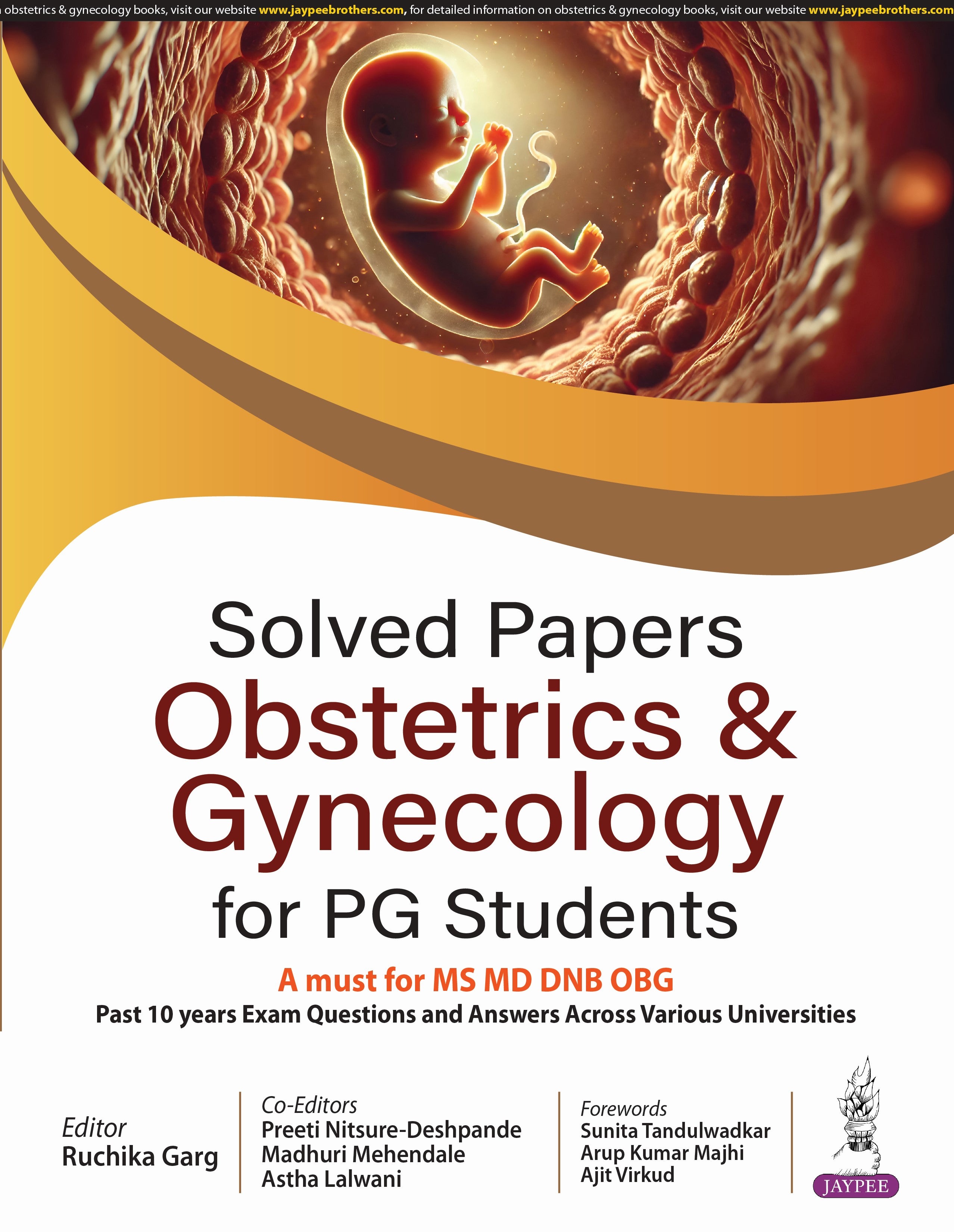 SOLVED PAPERS OBSTETRICS & GYNECOLOGY FOR PG STUDENTS