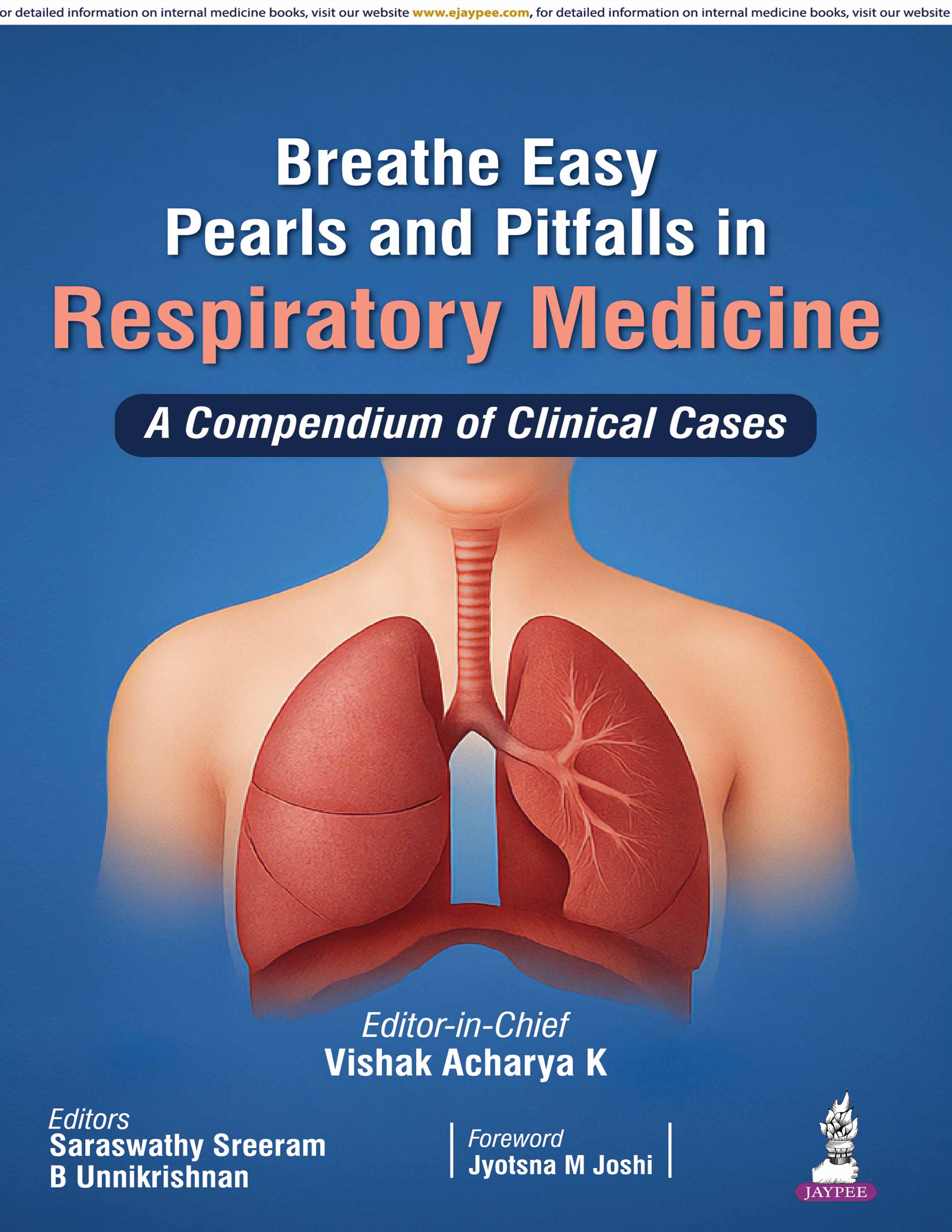 BREATHE EASY PEARLS AND PITFALLS IN RESPIRATORY MEDICINE : A COMPENDIUM OF CLINICAL CASES