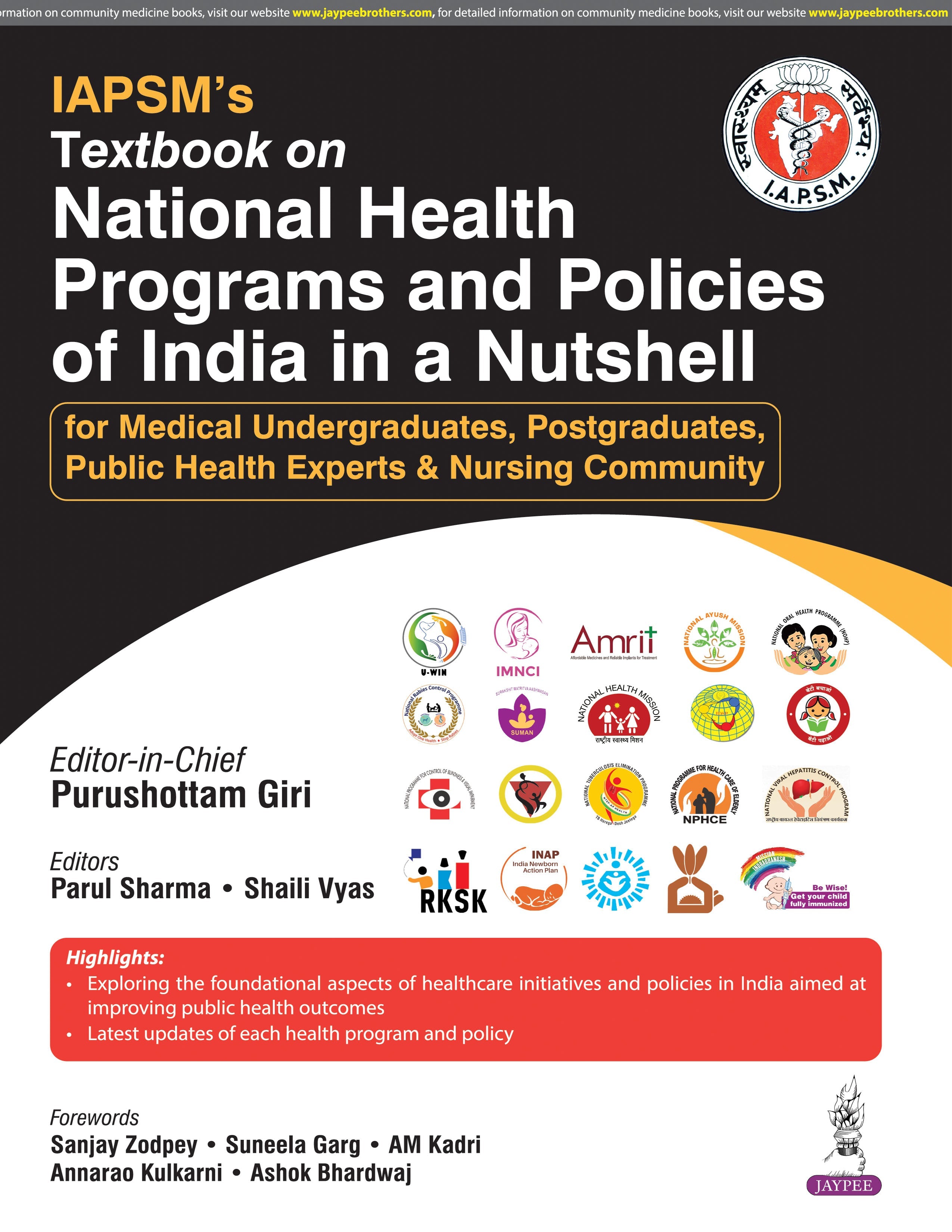 IAPSM'S TEXTBOOK ON NATIONAL HEALTH PROGRAMS AND POLICIESOF INDIA IN A NUTSHELL