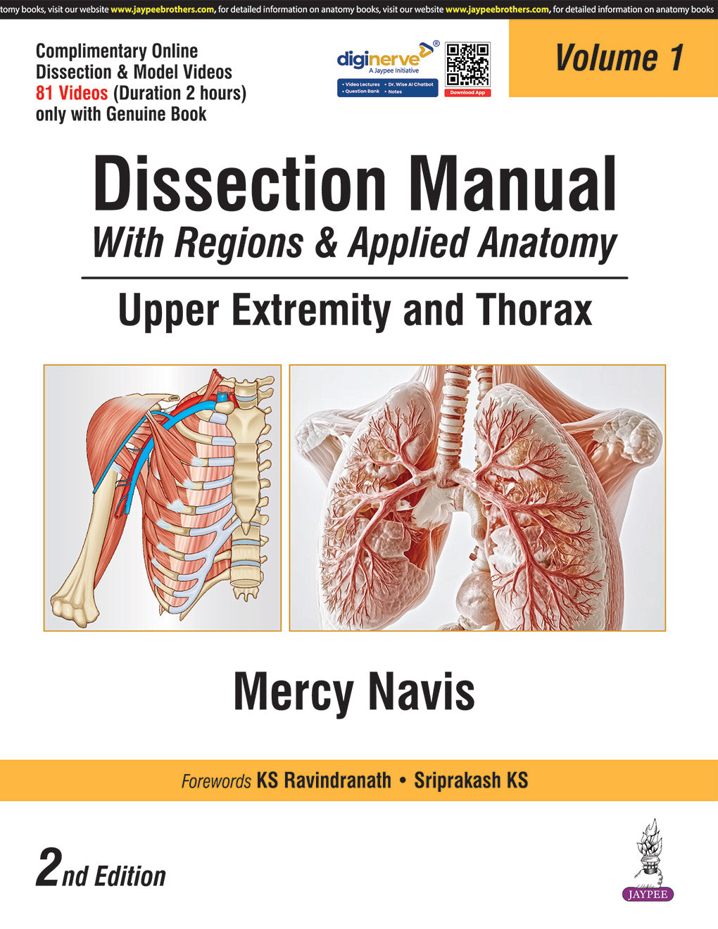 DISSECTION MANUAL WITH REGIONS & APPLIED ANATOMY UPPER EXTREMITY AND THORAX VOL.1