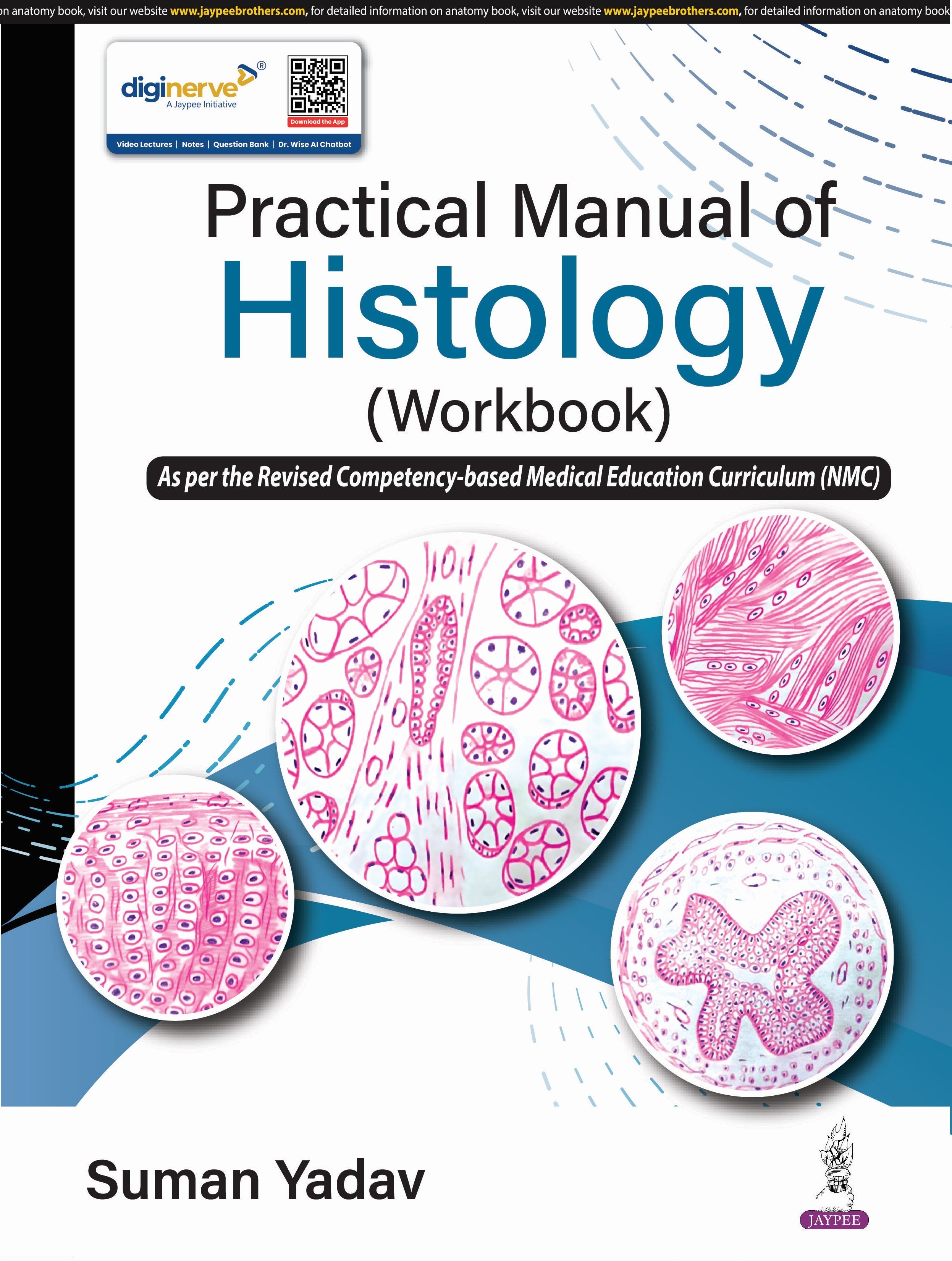 PRACTICAL MANUAL OF HISTOLOGY (WORKBOOK)