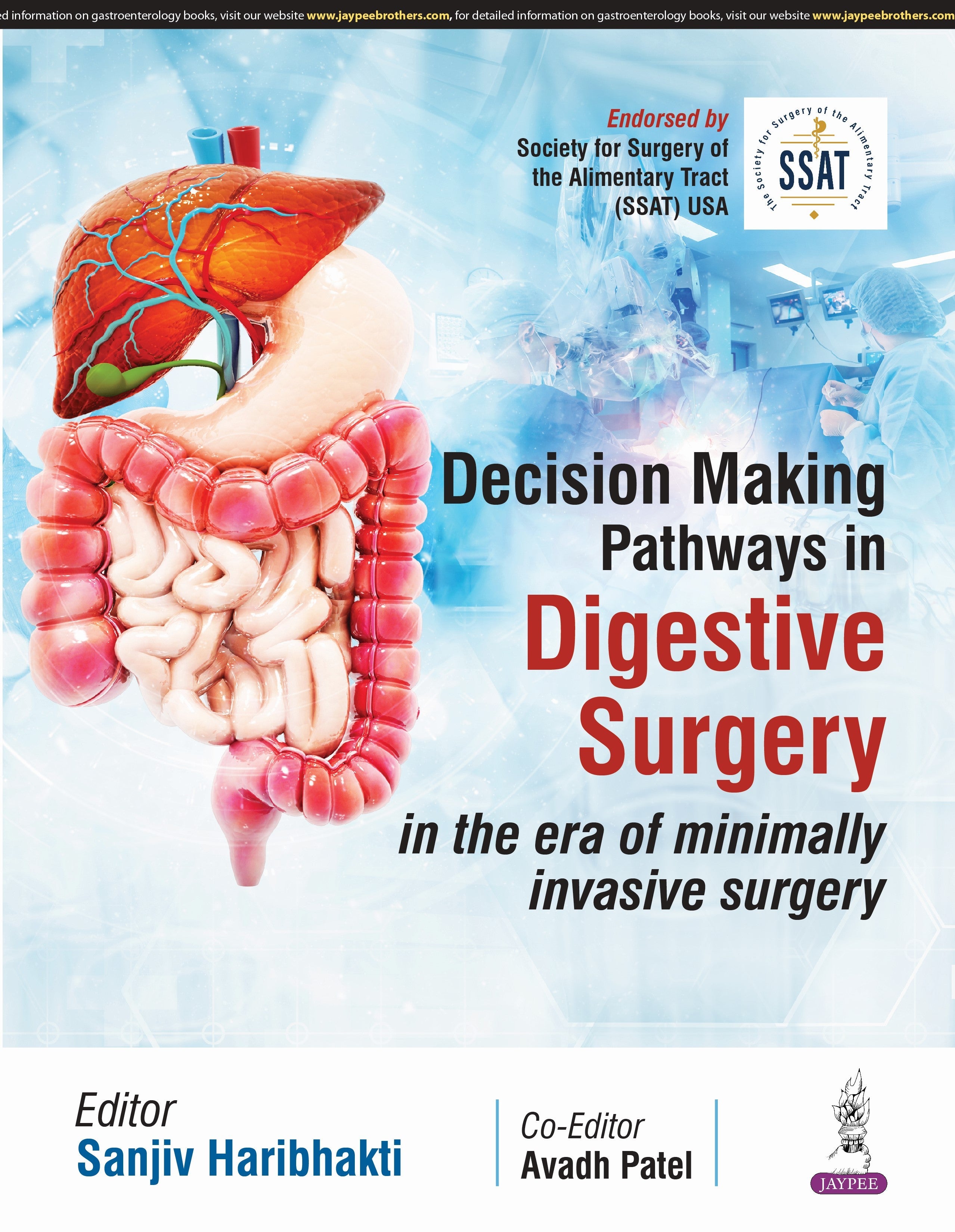 DECISION-MAKING PATHWAYS IN DIGESTIVE SURGERY: IN THE ERA OF MINIMALLY INVASIVE SURGERY