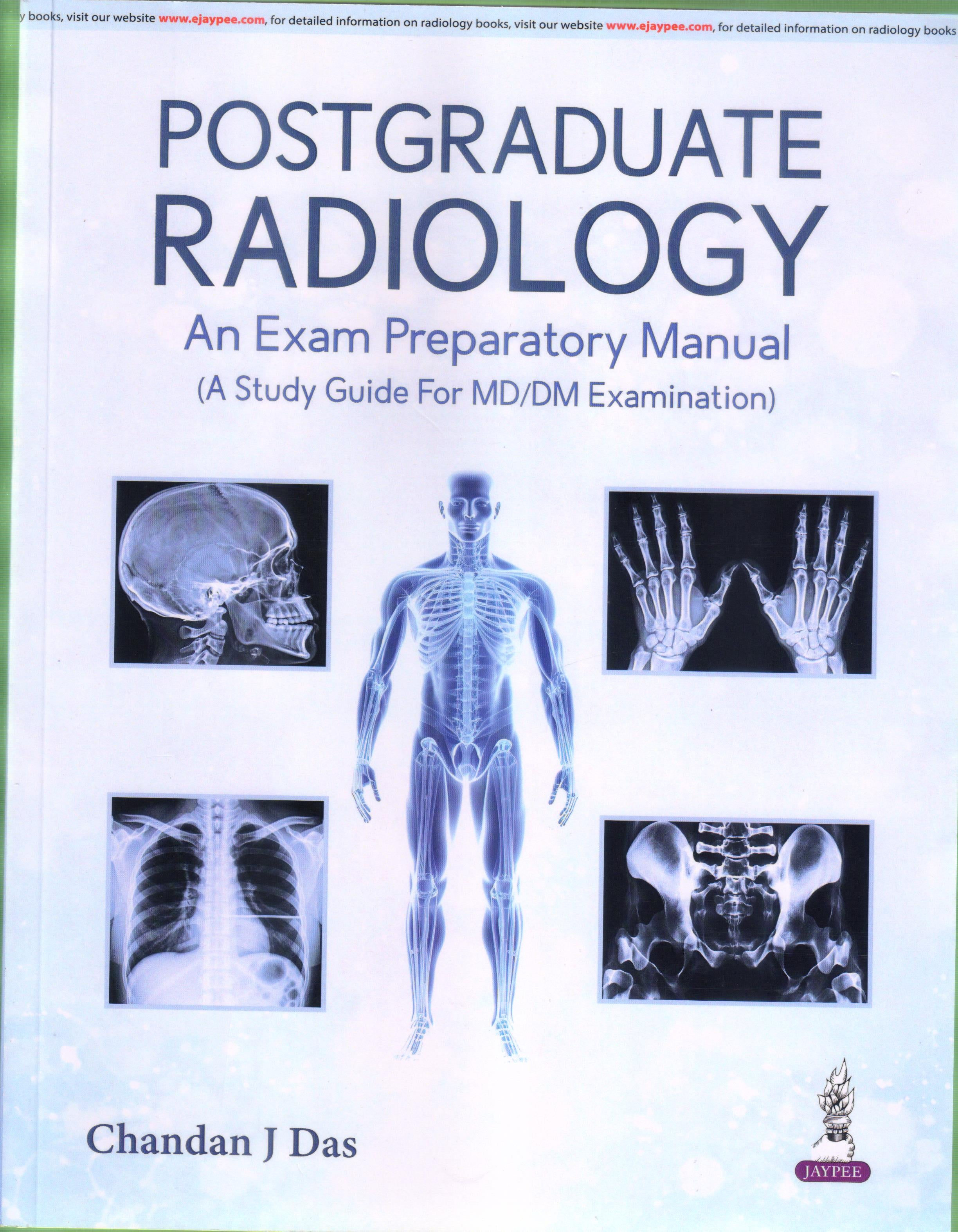 Postgraduate Radiology: An Exam Preparatory Manual