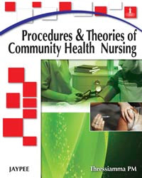 PROCEDURES AND THEORIES OF COMMUNITY HEALTH NURSING