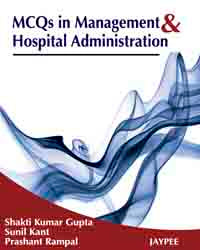 MCQS IN MANAGEMENT & HOSPITAL ADMINISTRATION