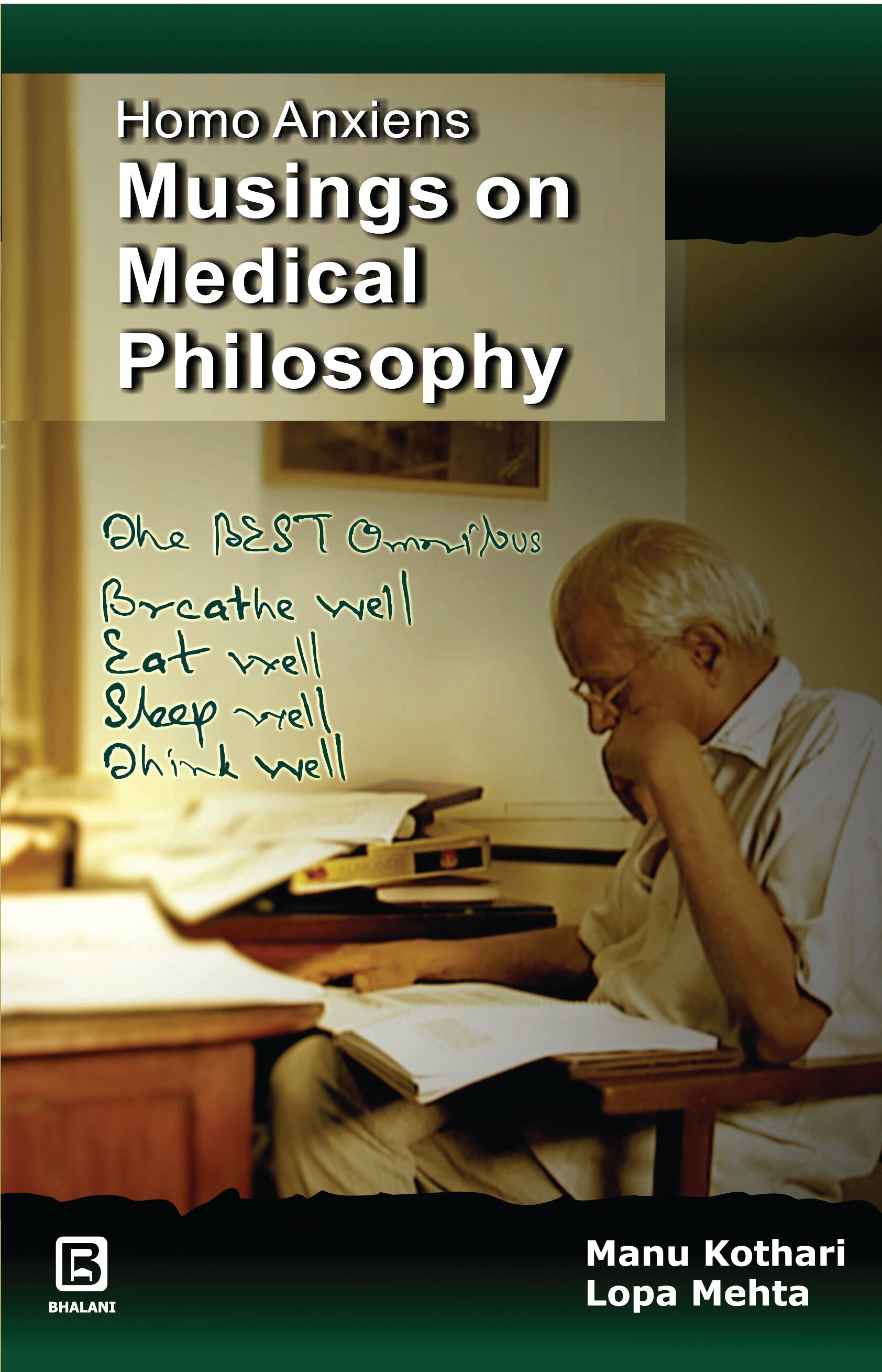 Homo Anxiens Musings On Medical Philosophy