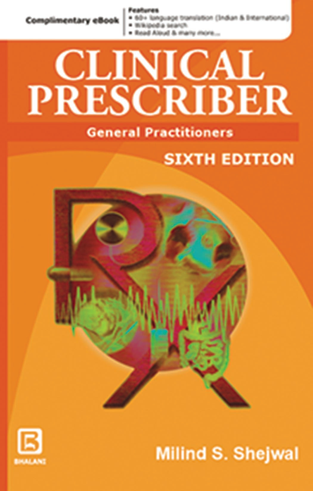 Clinical Prescriber  For General Practitioners