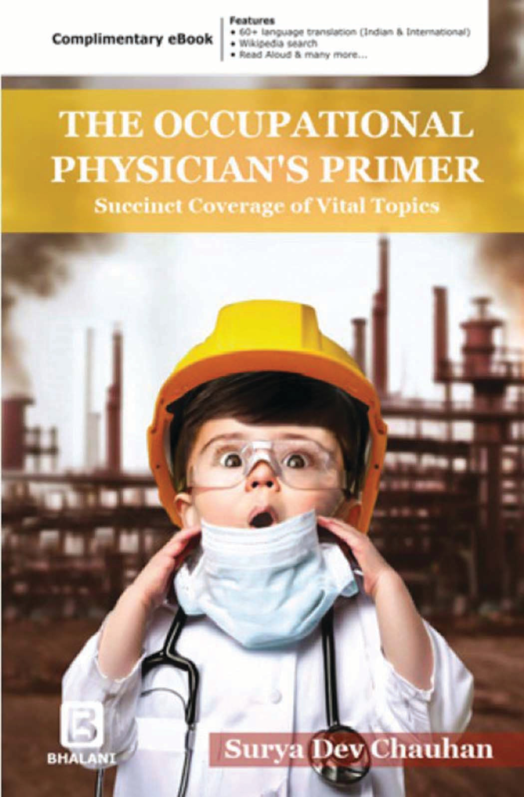 The Occupational Physician’S Primer Succinct Coverage Of Vital Topics