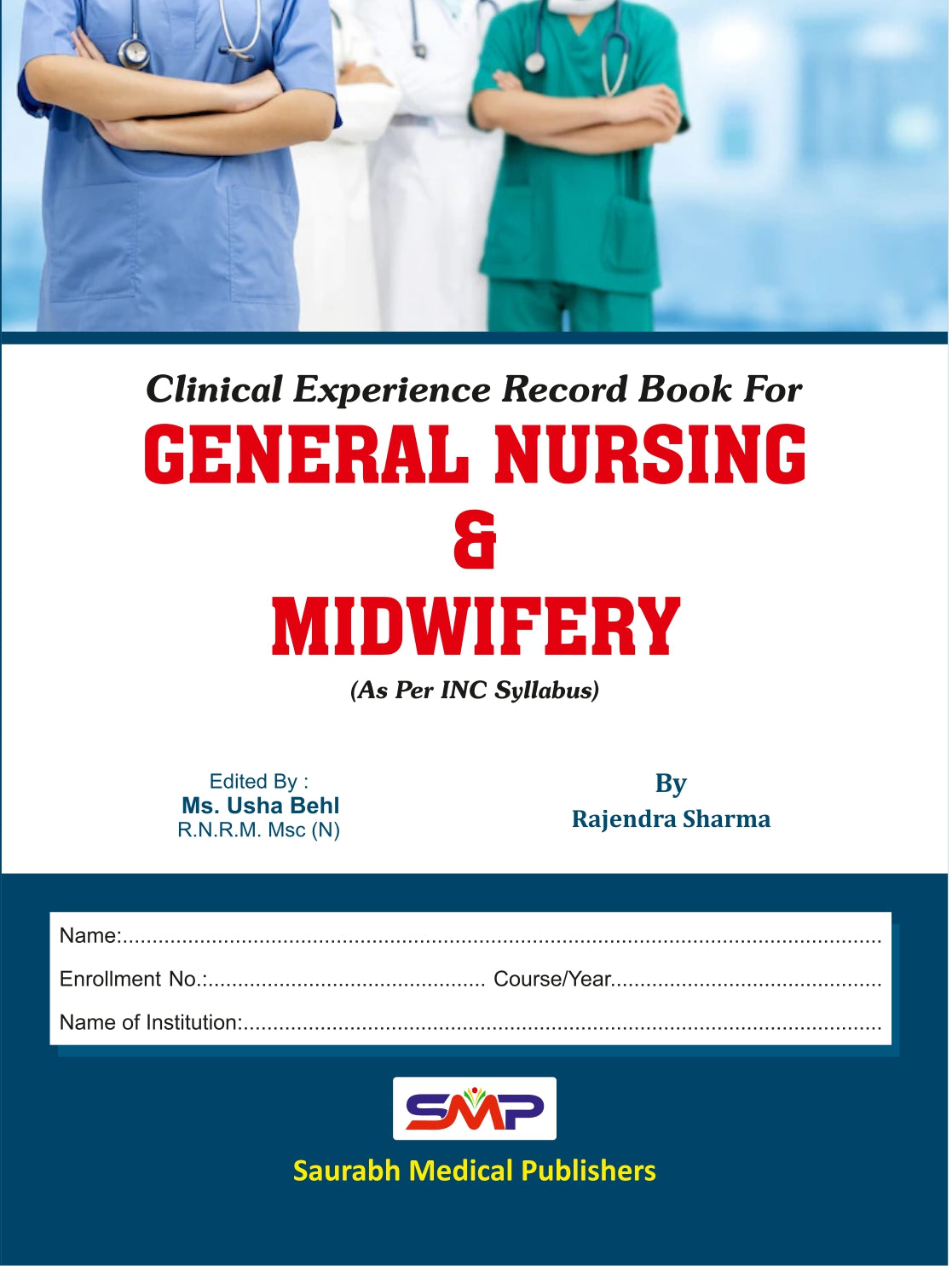 Clinical Experience Record Book For General Nursing Midwifery