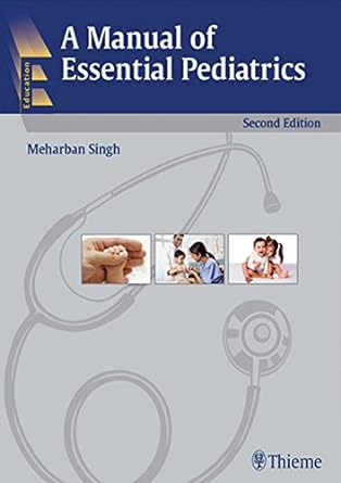 A Manual of Essential Pediatrics 2nd Edition