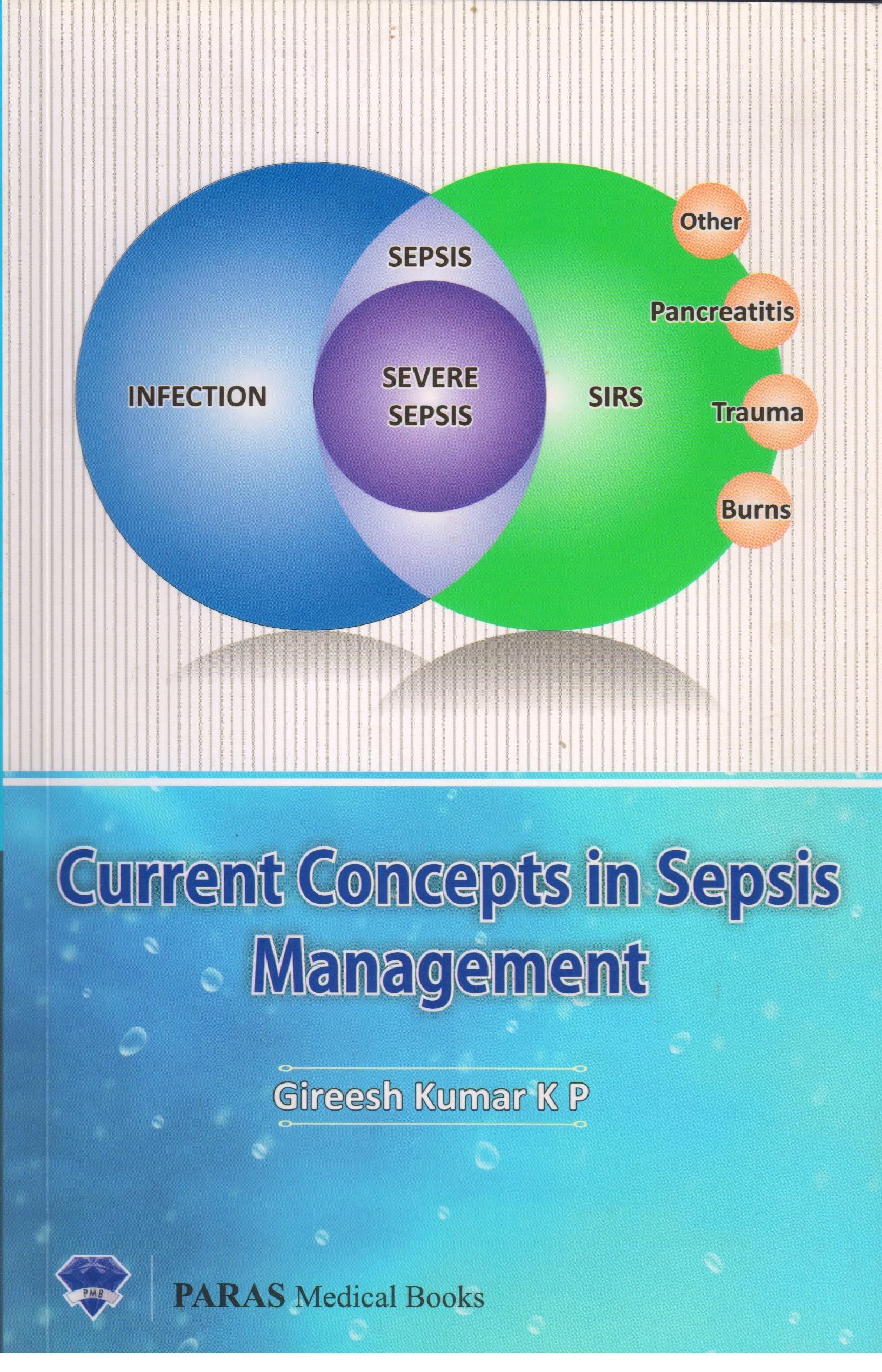 current Concepts in Sepsis Management