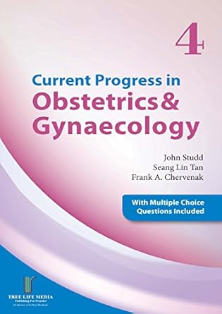 Current Progress in Obstetrics and Gynecology Volume 4