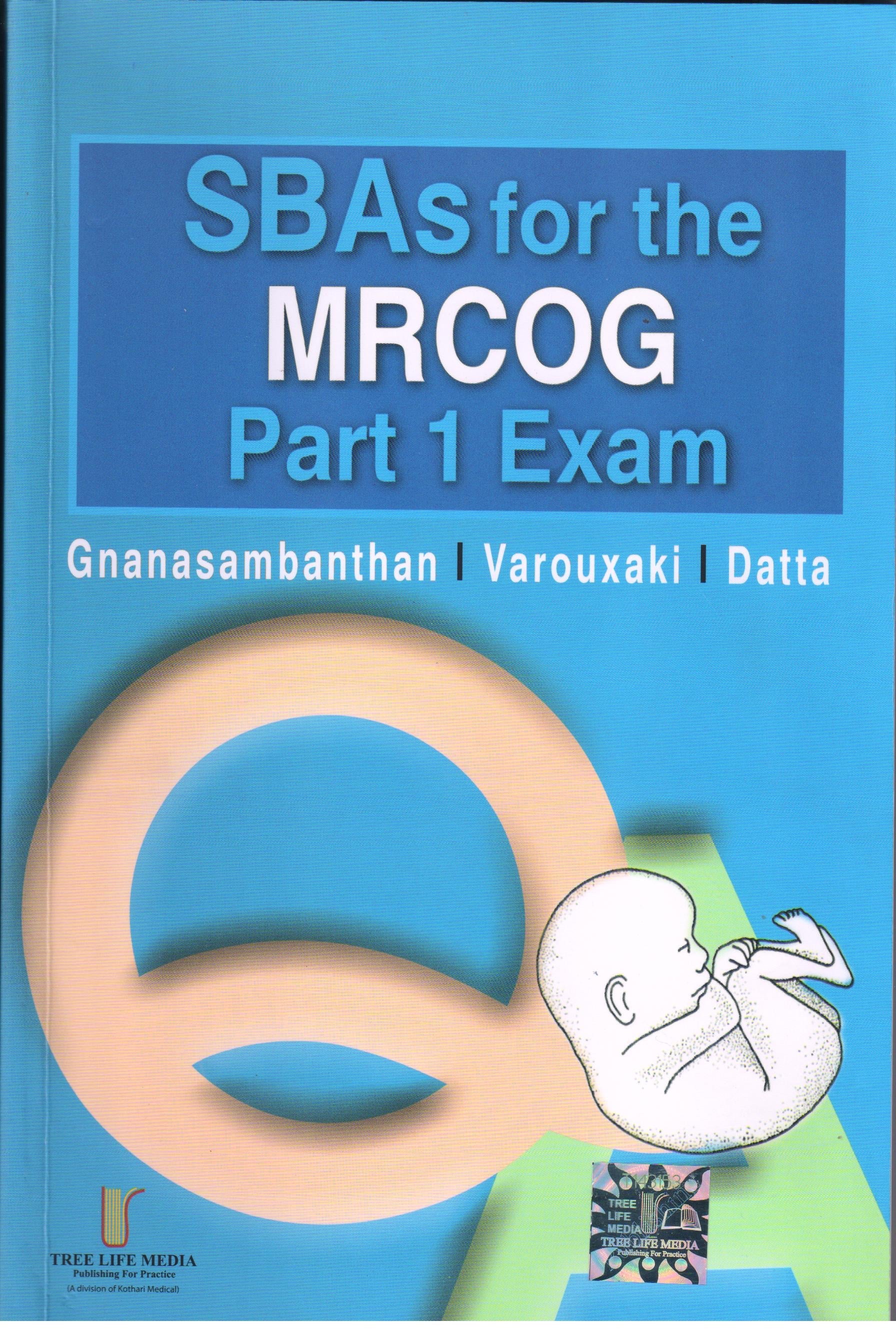 SBAs for the MRCOG Part 1 Exam