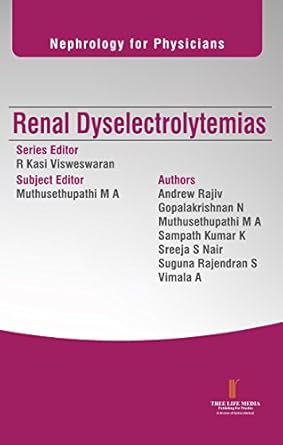 Nephrology for Physicians  Renal Dyselectrolytemias