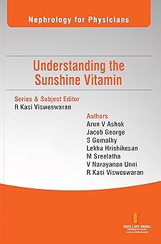Nephrology for Physicians  Understanding the Sunshine Vitamin