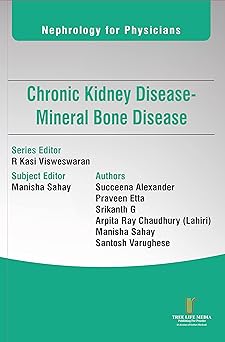 Nephrology for Physicians  Chronic Kidney Disease  Mineral Bone Disease