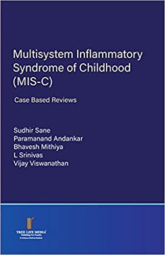 Multisystem Inflammatory Syndrome of Childhood (MISC)  Case Based Reviews