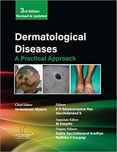 Dermatological Diseases A Practical Approach 3Ed.  Revised & Updated