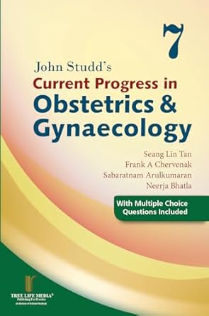 Current Progress in Obstetrics & Gynaecology(Vol-7)