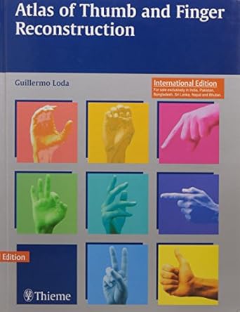 Atlas of Thumb and Finger Reconstruction India Reprint