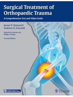 Surgical Treatment of Orthopaedic Trauma 2nd Edition Indian Reprint