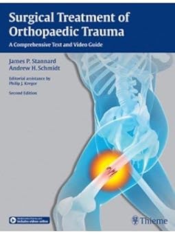 Surgical Treatment of Orthopaedic Trauma