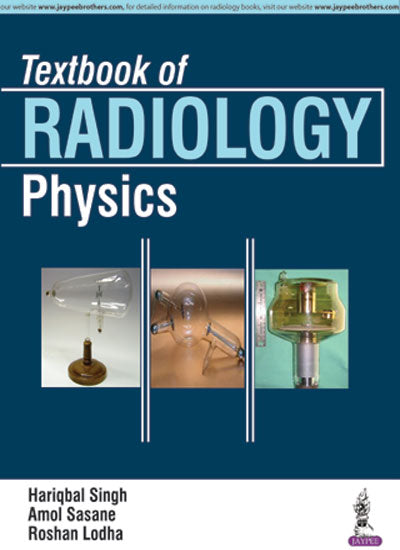 TEXTBOOK OF RADIOLOGY PHYSICS