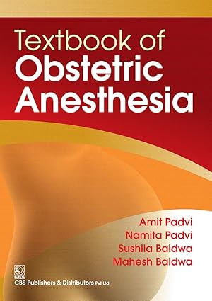 Textbook of Obstetric Anesthesia (PB)