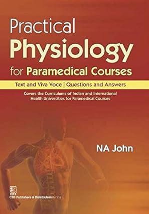 Practical Physiology for Paramedical Courses (PB)