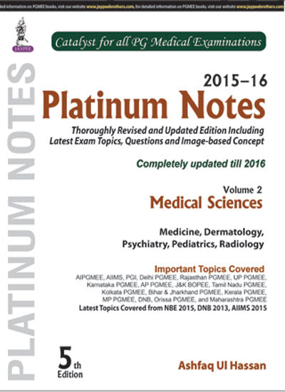 PLATINUM NOTES MEDICAL SCIENCES (2015-16) VOL.2