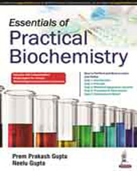 ESSENTIALS OF PRACTICAL BIOCHEMISTRY