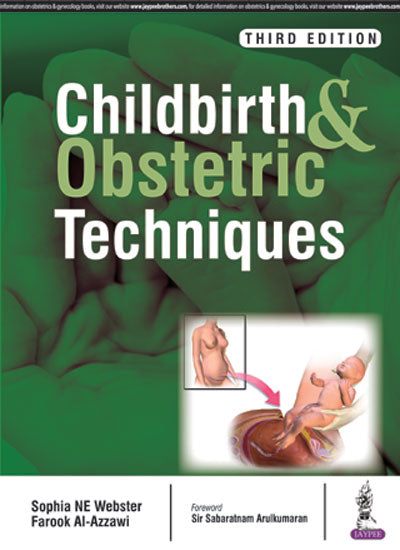 CHILDBIRTH AND OBSTETRIC TECHNIQUES
