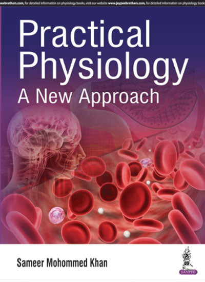 PRACTICAL PHYSIOLOGY A NEW APPROACH