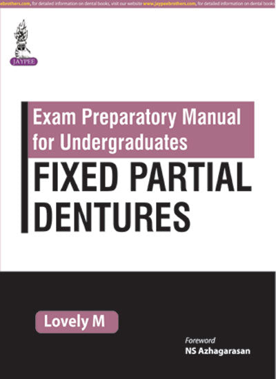 EXAM PREPARATORY MANAUL FOR UNDERGRADUATES FIXED PARTIAL DENTURES