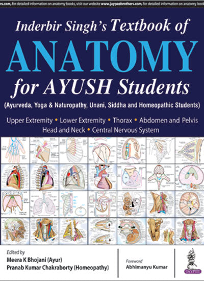 INDERBIR SINGH'S TEXTBOOK OF ANATOMY FOR AYUSH STUDENTS