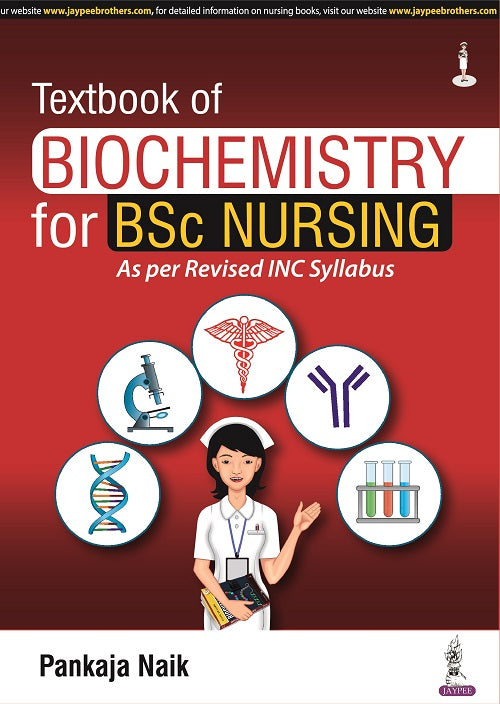 TEXTBOOK OF BIOCHEMISTRY FOR BSC NURSING