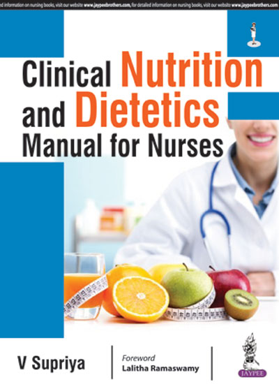 CLINICAL NUTRITION AND DIETETICS MANUAL FOR NURSES