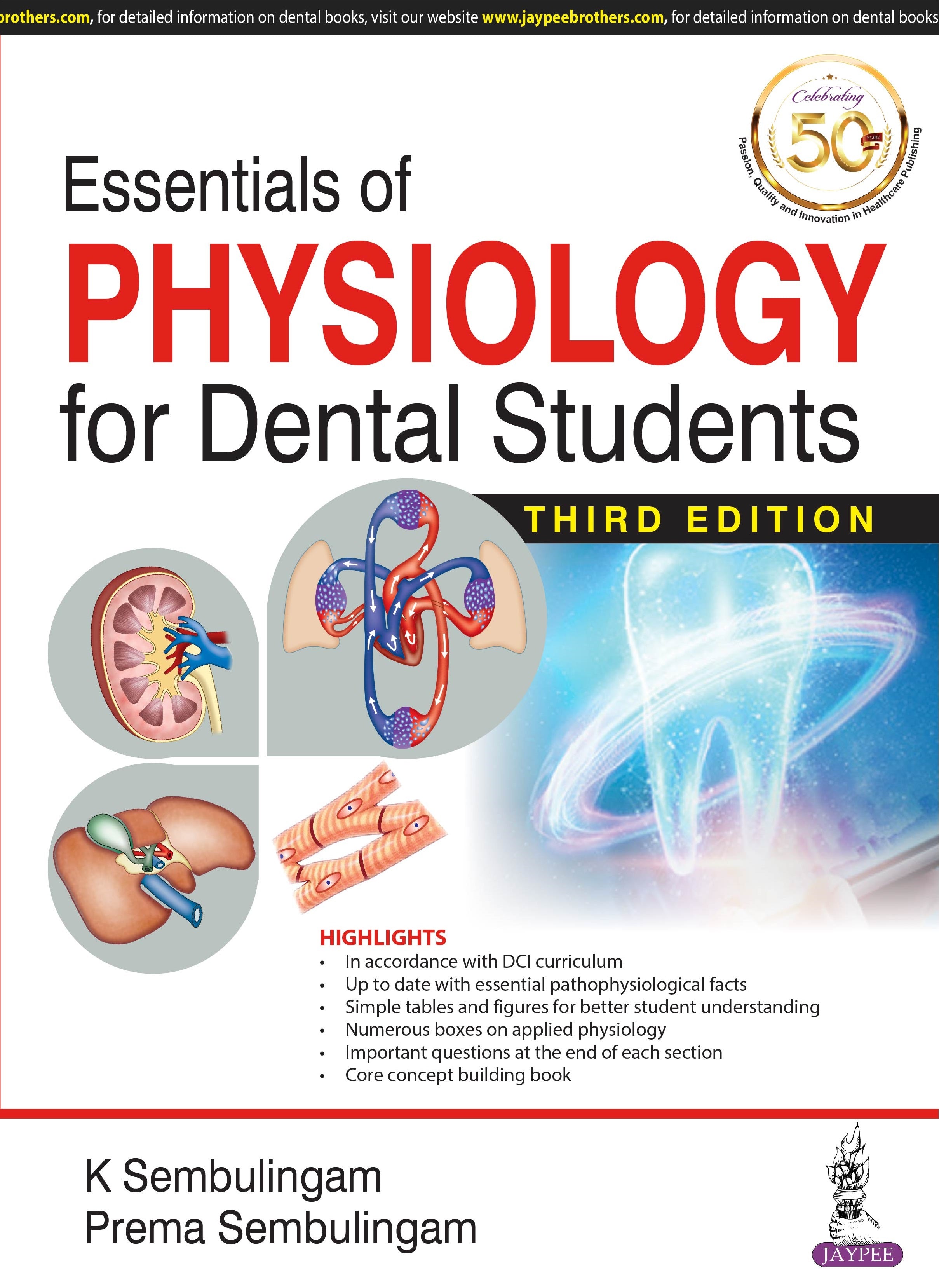 ESSENTIALS OF PHYSIOLOGY FOR DENTAL STUDENTS