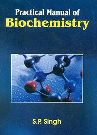 Practical Manual of Biochemistry, 8e (PB)